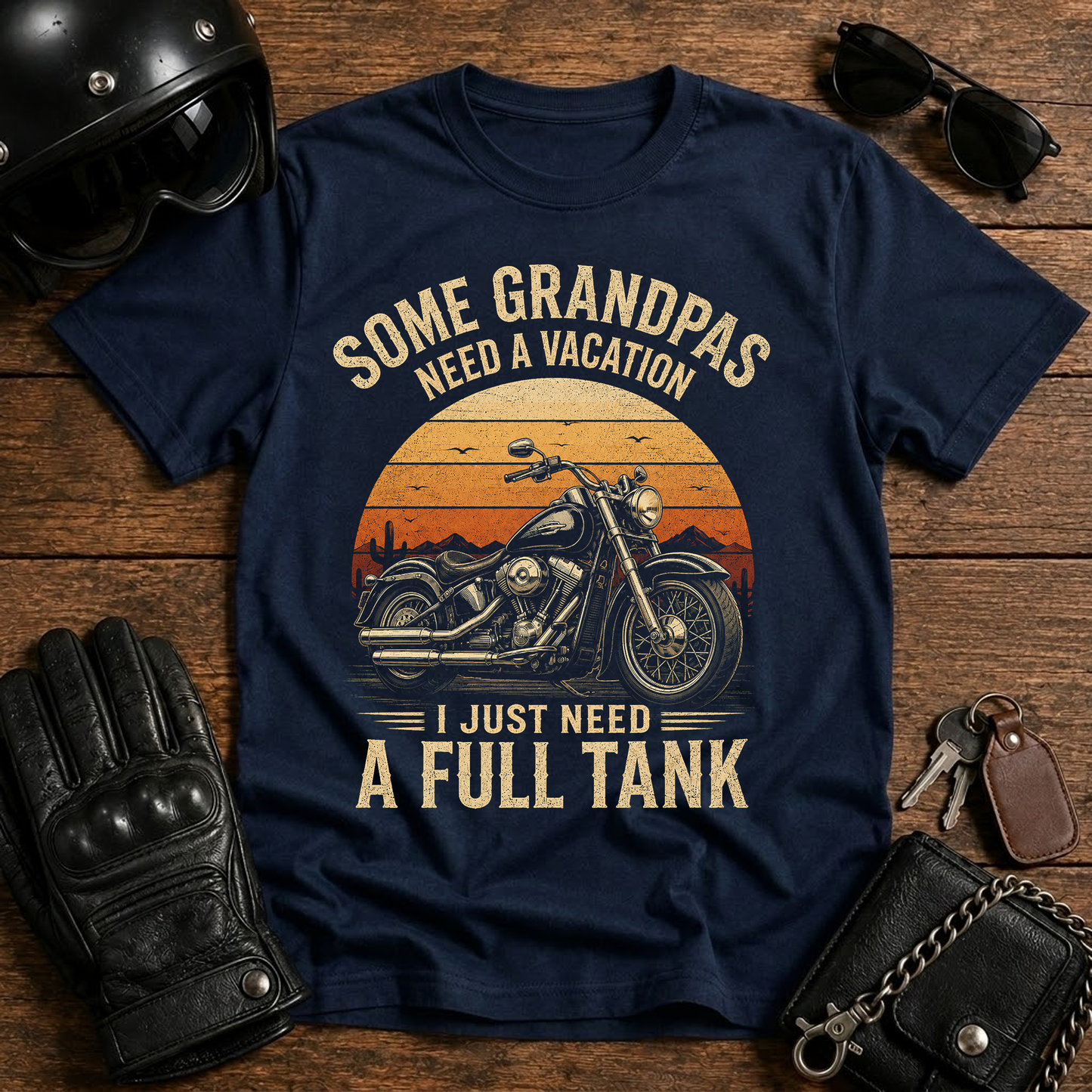 Some Grandpas Need a Vacation -T-Shirt