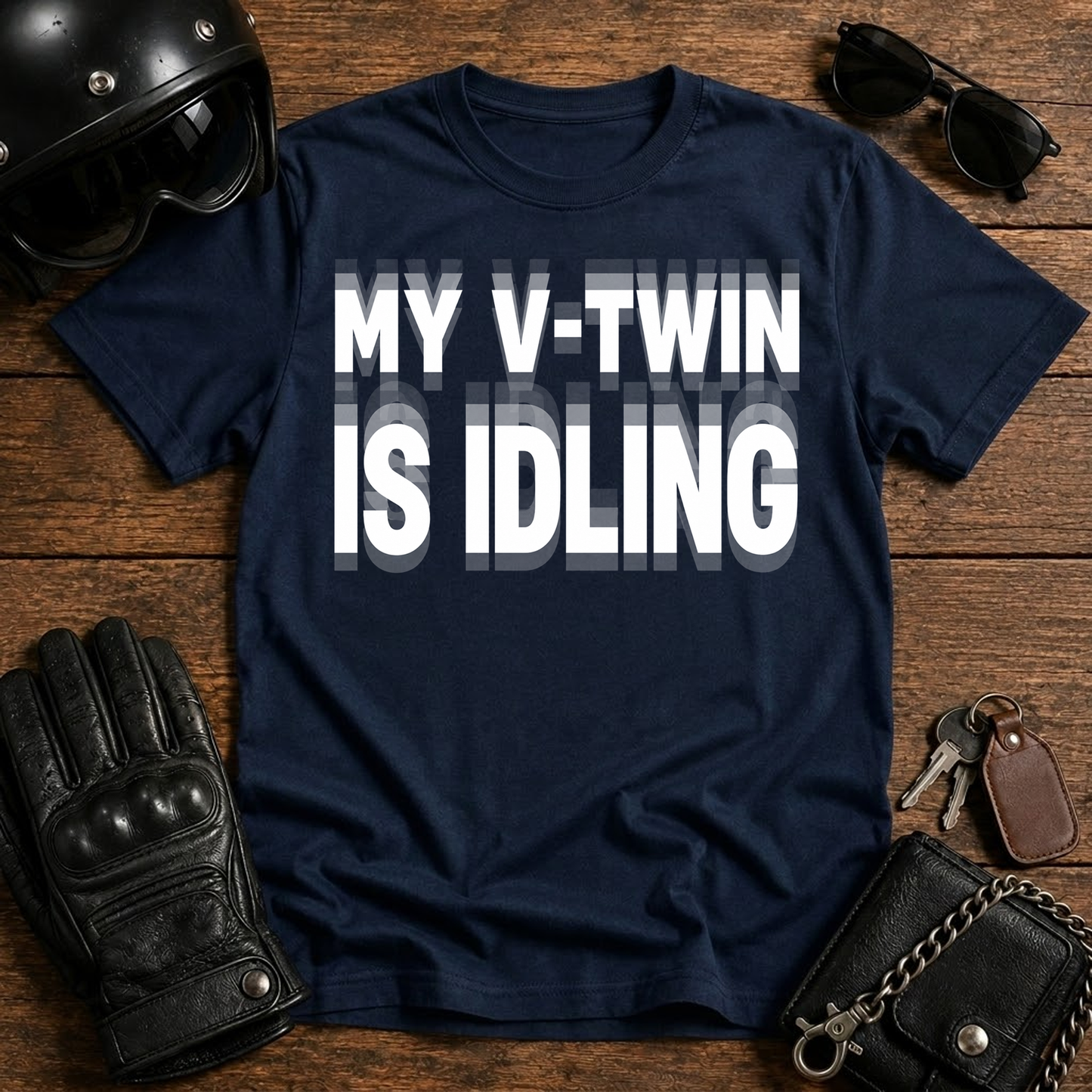 My V-Twin Is Idling T-Shirt