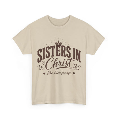 Sisters in Christ T-Shirt