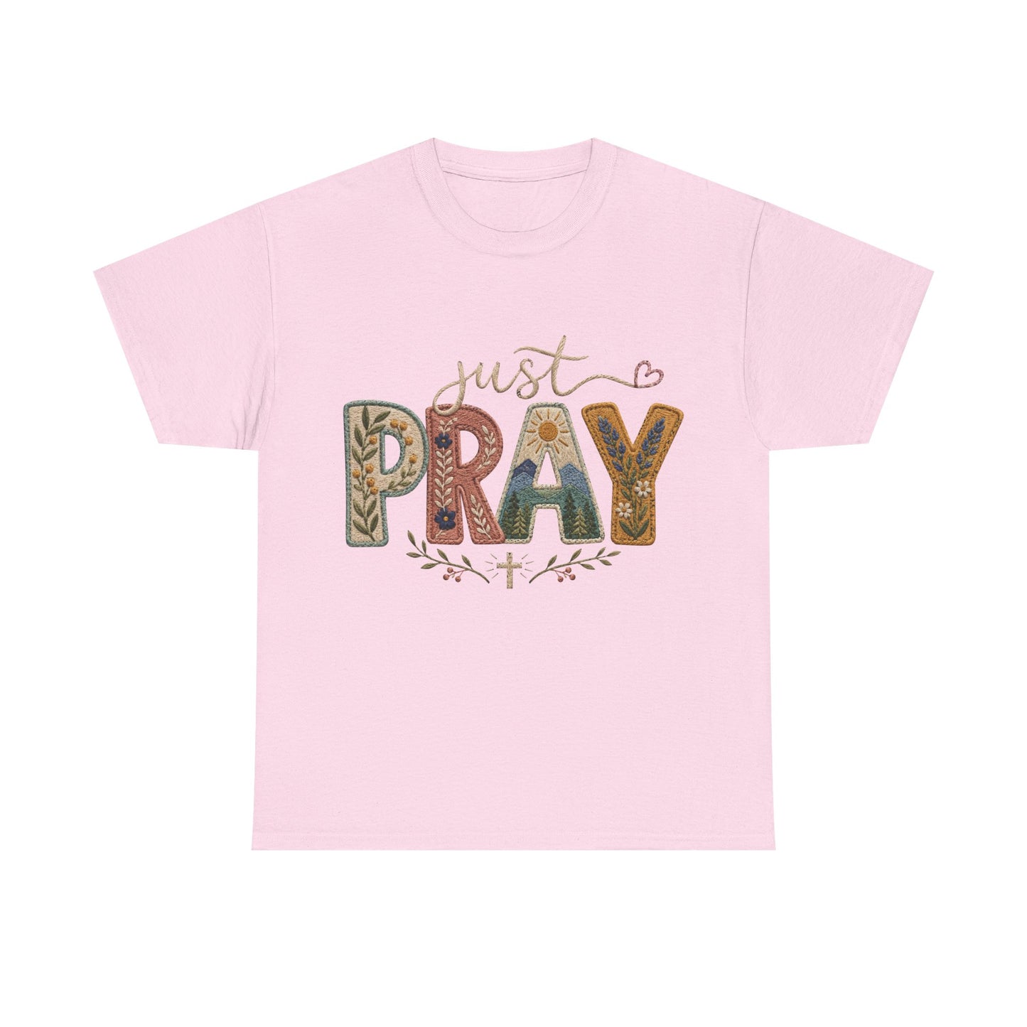 Just Pray Tee