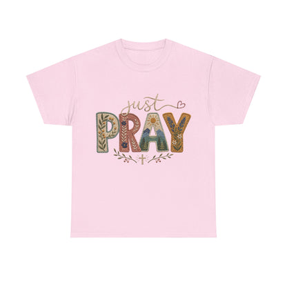 Just Pray Tee
