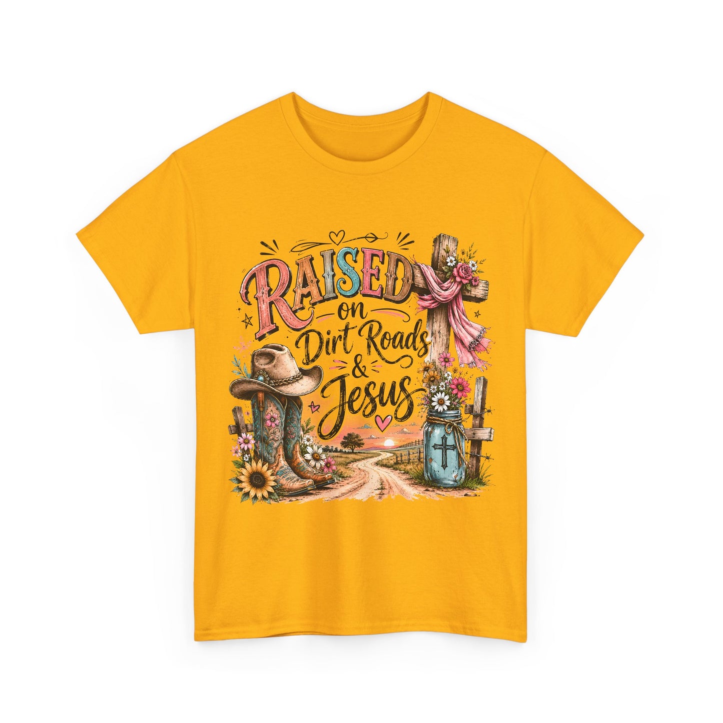 Raised on Dirt Roads & Jesus T-Shirt