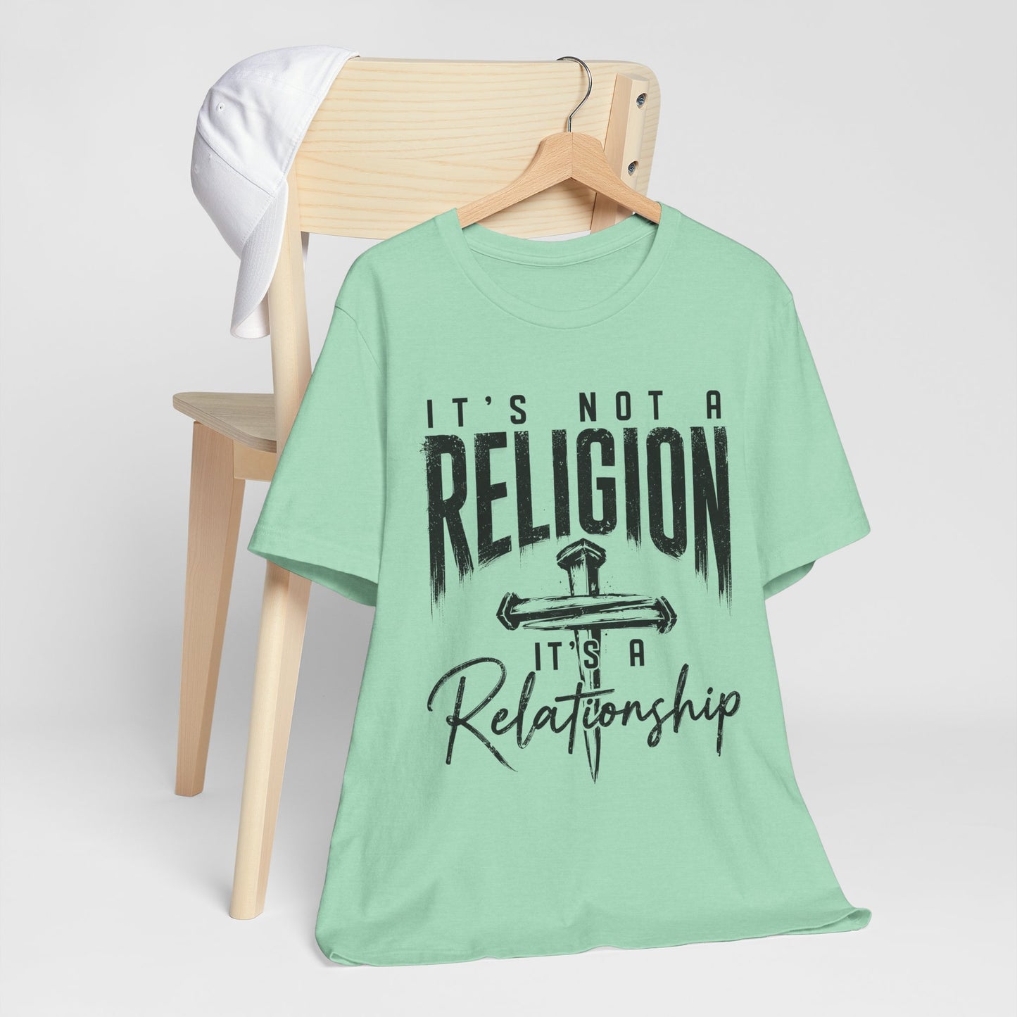 "It's Not a Religion, It's a Relationship" Tee