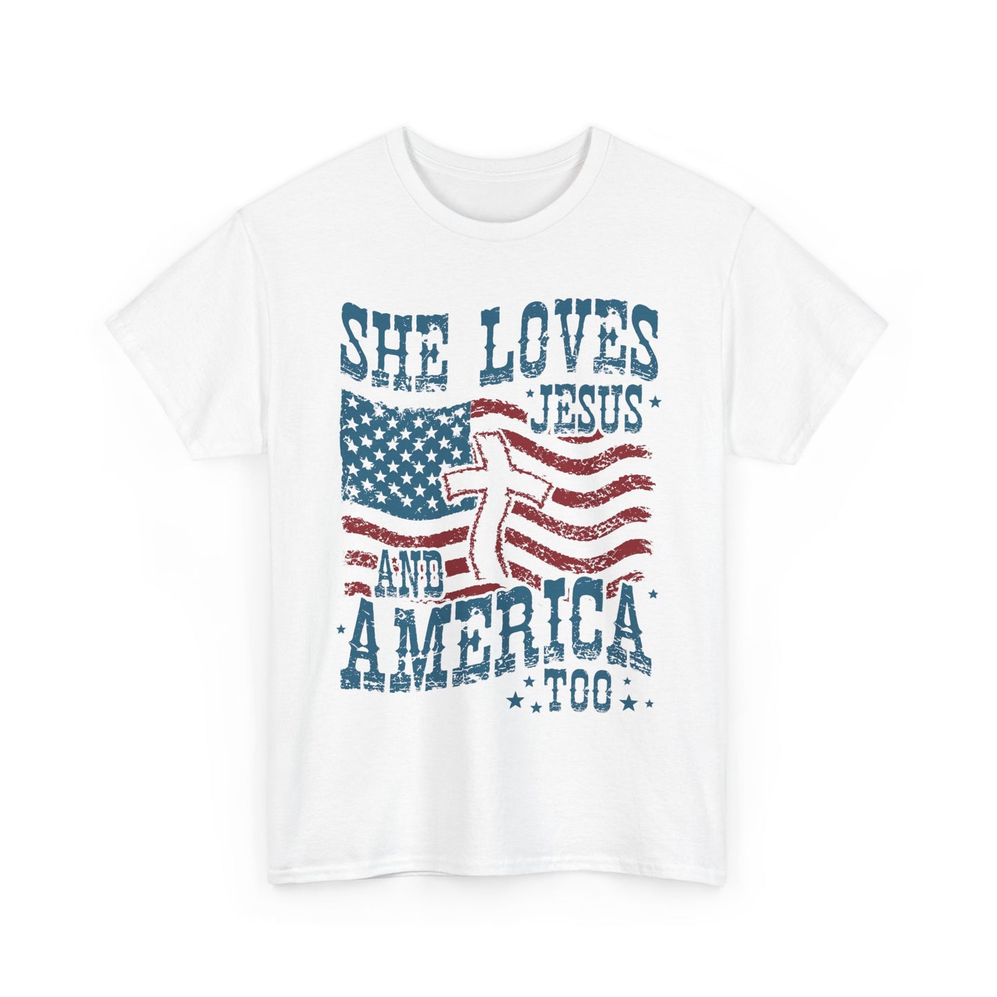 “She Loves Jesus and America Too” T-Shirt