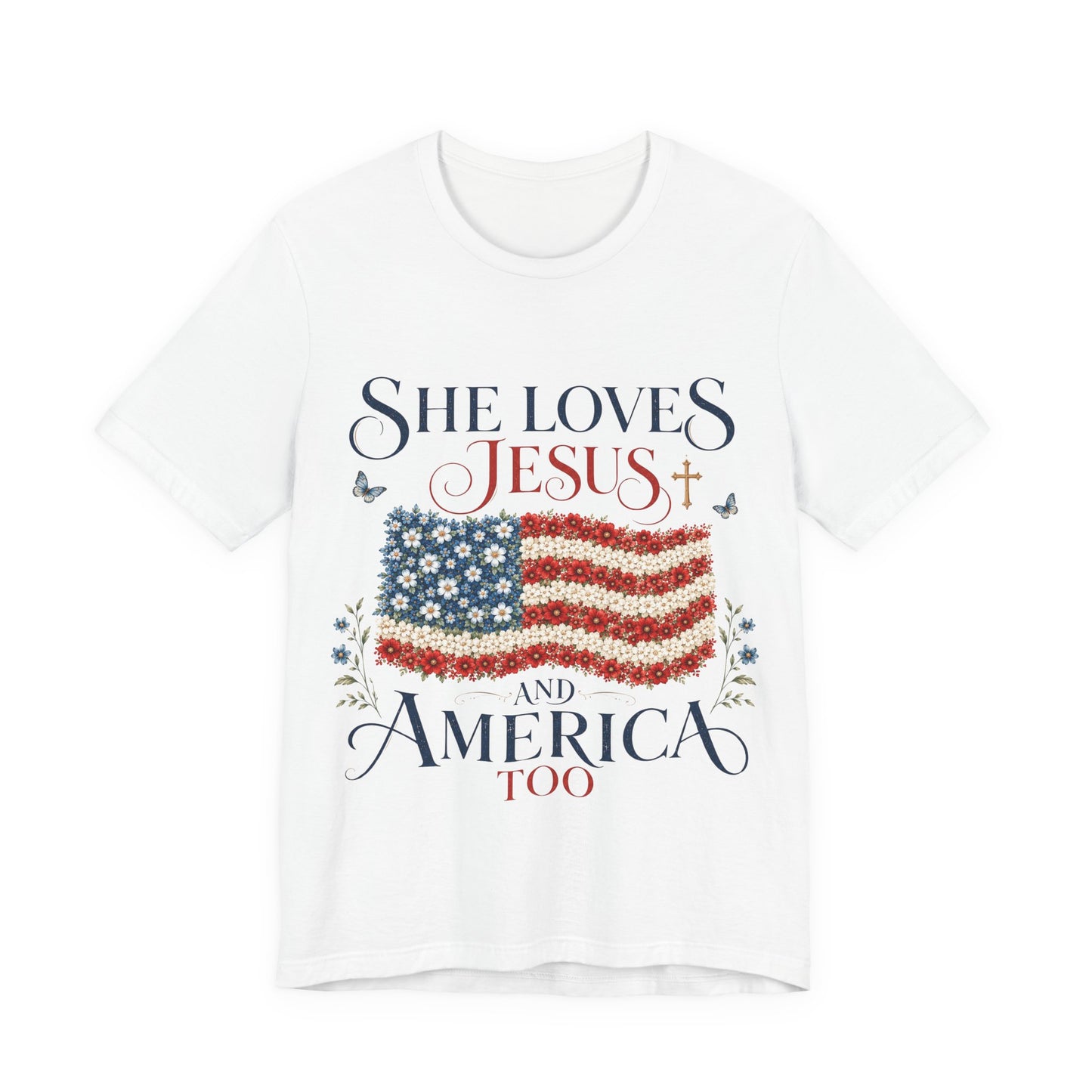 She Loves Jesus and America Too Tee