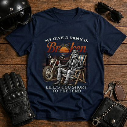 My Give A Damn Is  Broken T-Shirt