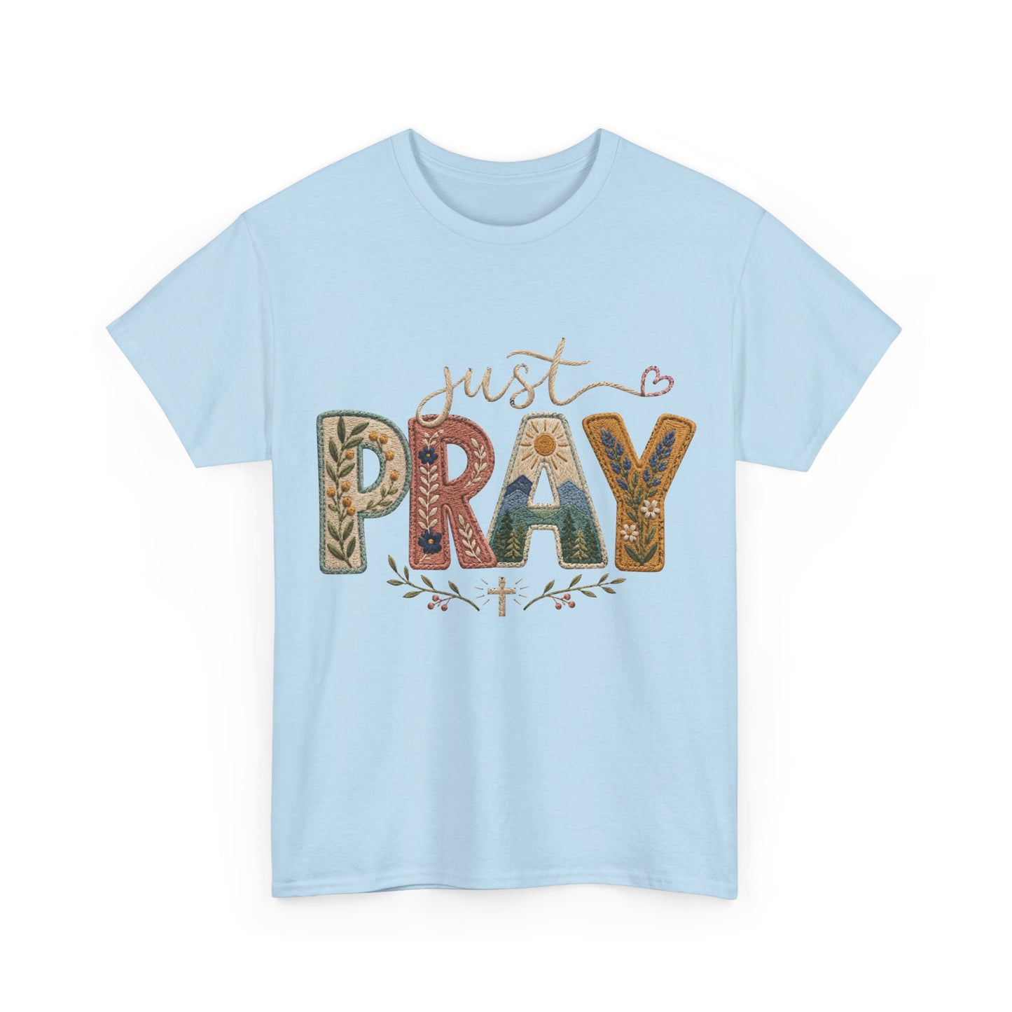 Just Pray Tee