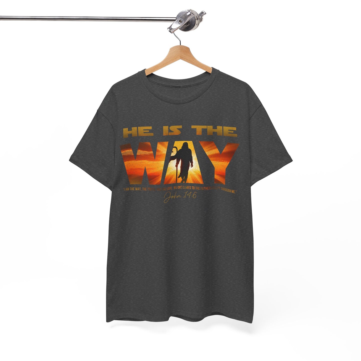 "He Is The Way" Jesus 14:6 Inspirational Tee