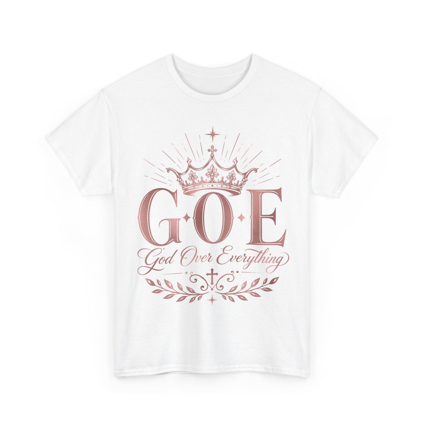 God Over Everything (G.O.E.) Crown Tee