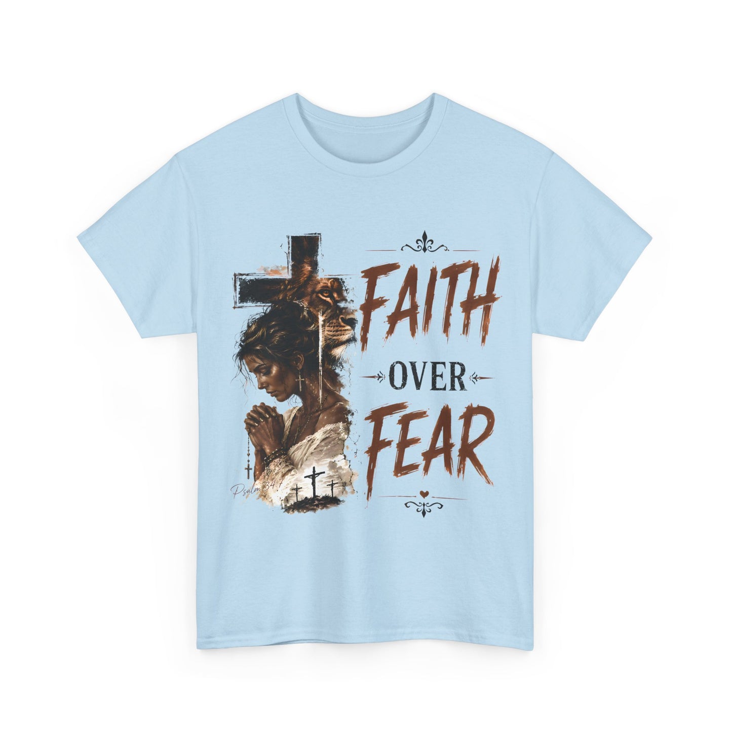 Faith Over Fear T-Shirt