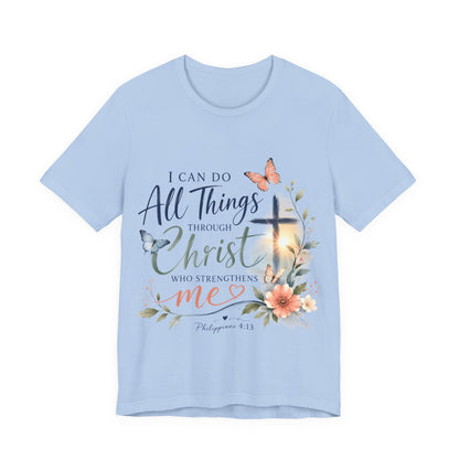 I can do all things- Christian Women T-Shirt