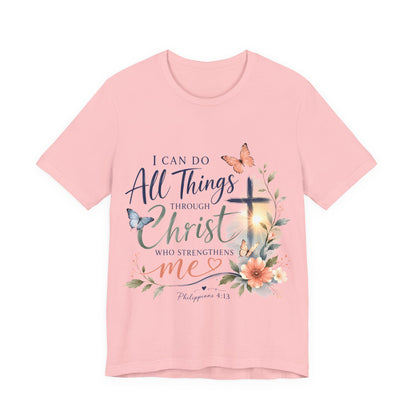 I can do all things- Christian Women T-Shirt