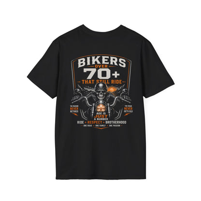 Bikers Over 70 That Still Ride T‑Shirt