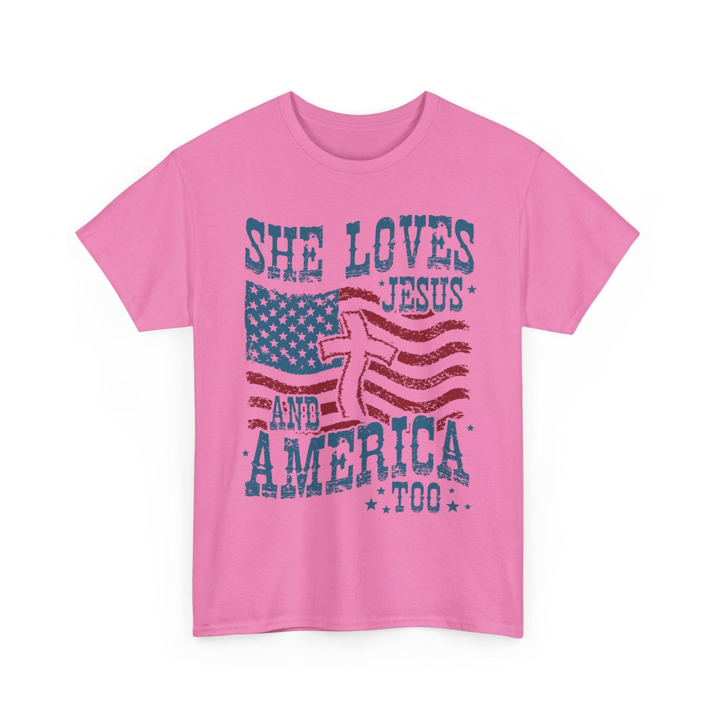 “She Loves Jesus and America Too” T-Shirt