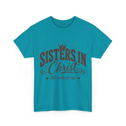 Sisters in Christ T-Shirt