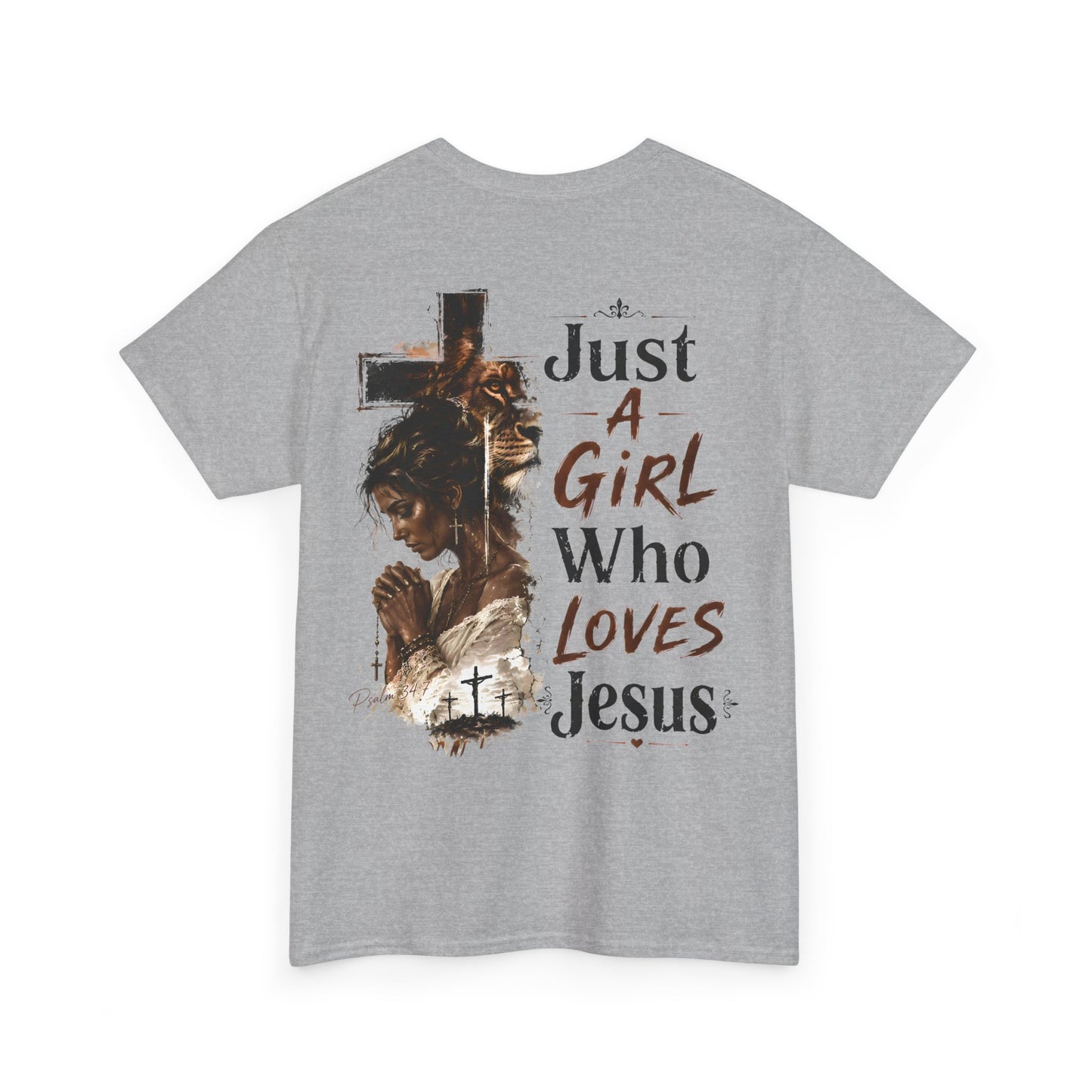 "Just A Girl Who Loves Jesus" Christian Faith Tee