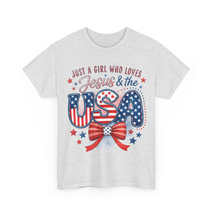 Just a Girl Who Loves Jesus & the USA T-Shirt