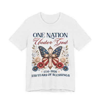 One Nation Under God 250 Years - Christian Women T-Shirt