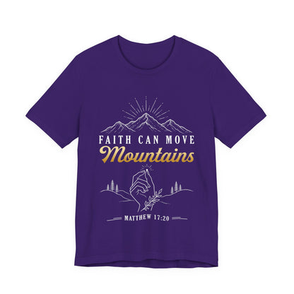 Faith Can Move Mountains - Christian Women T-Shirt