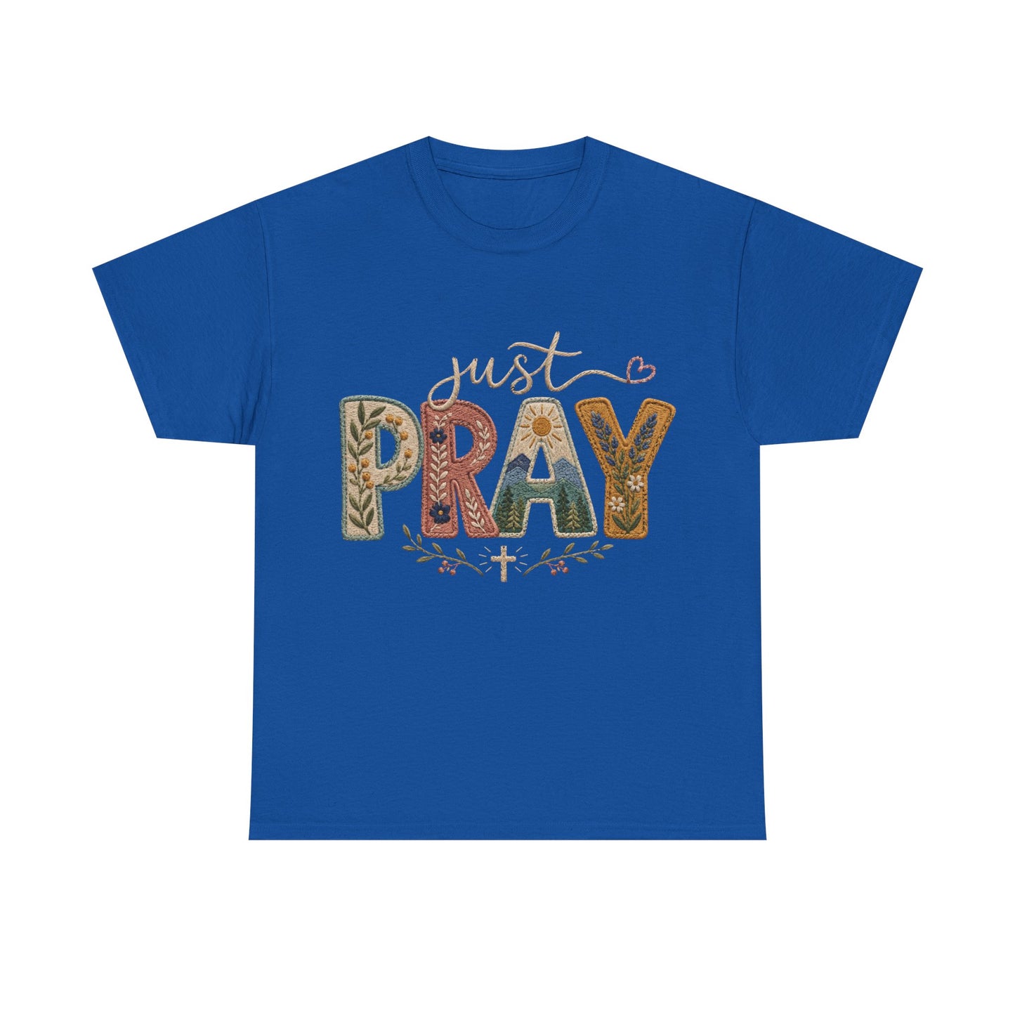 Just Pray Tee