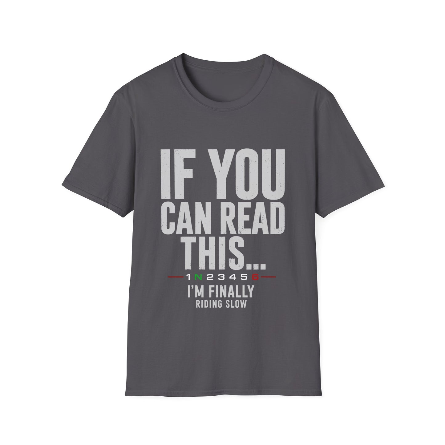 If You Can Read This T-Shirt