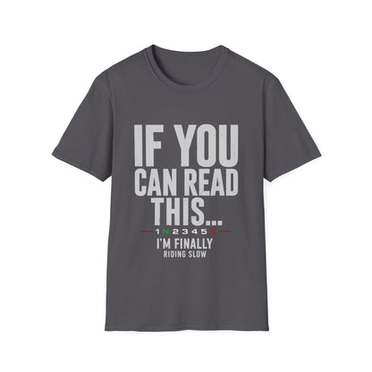 If You Can Read This T-Shirt