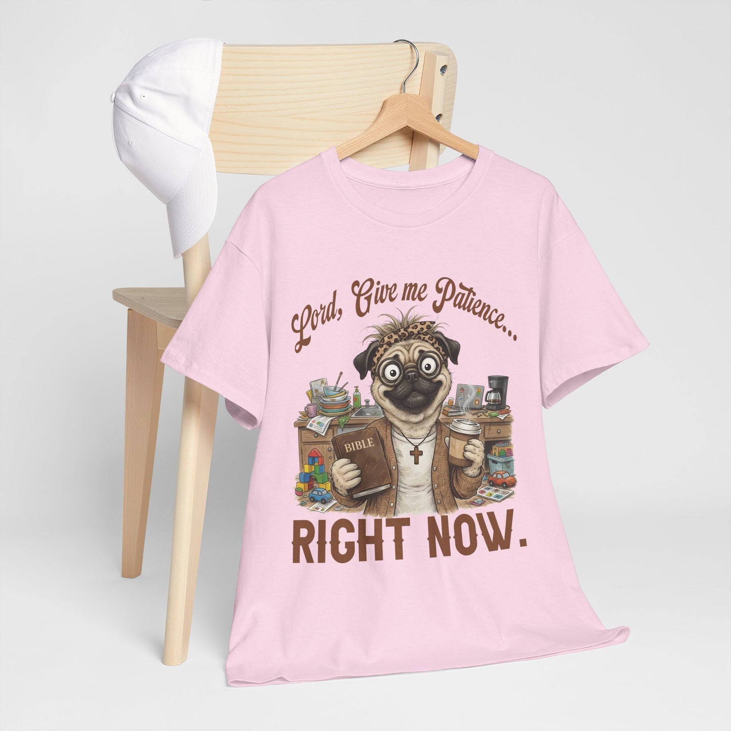 "Lord, Give Me Patience... Right Now." Funny Religious Dog Tee