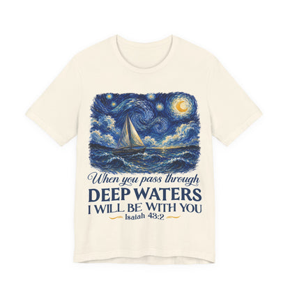 When You Pass Through Deep Waters - Christian Women T-Shirt