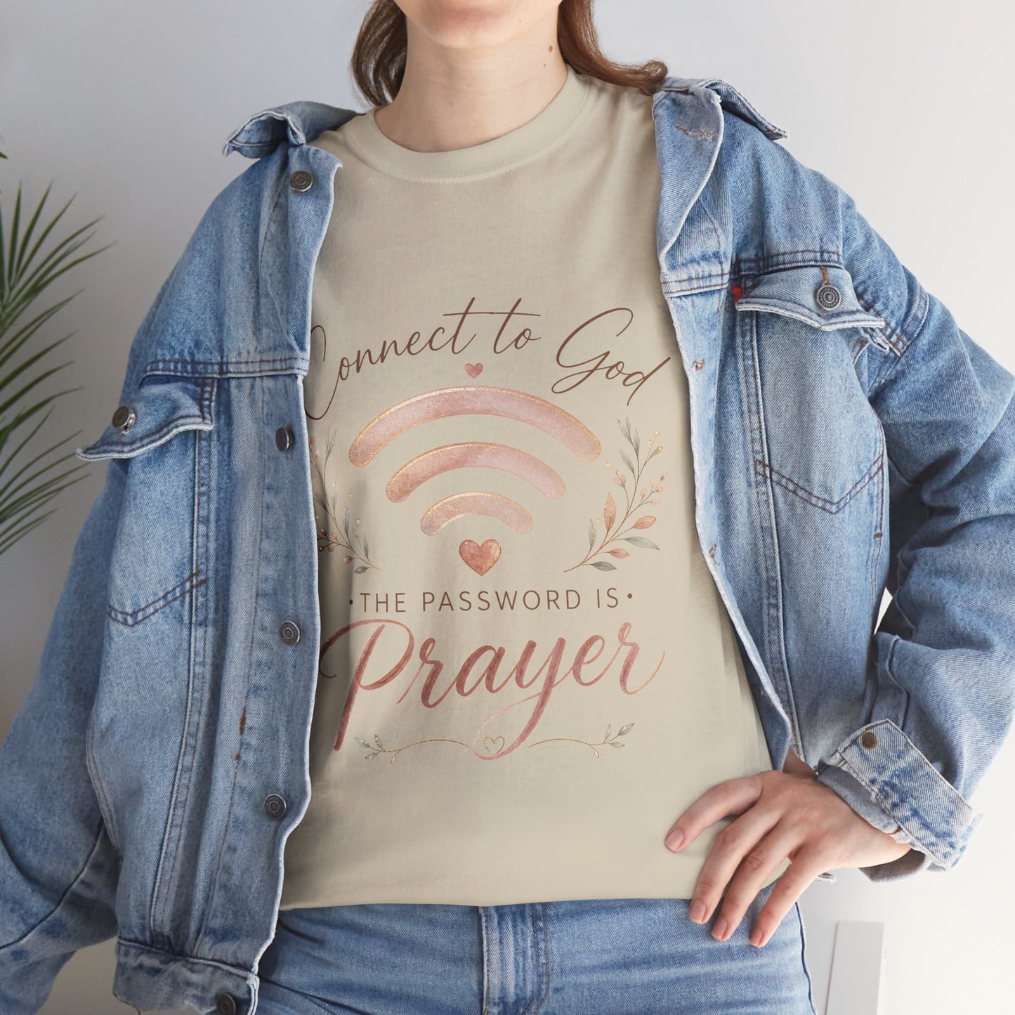 "Connect to God, the Password is Prayer" Inspirational Faith Tee