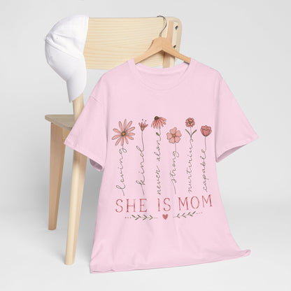 "She Is Mom" Mother's Day Tee
