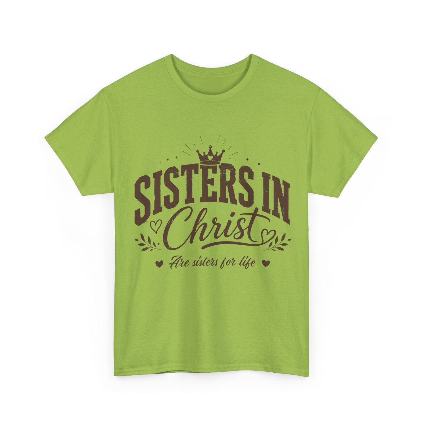 Sisters in Christ T-Shirt