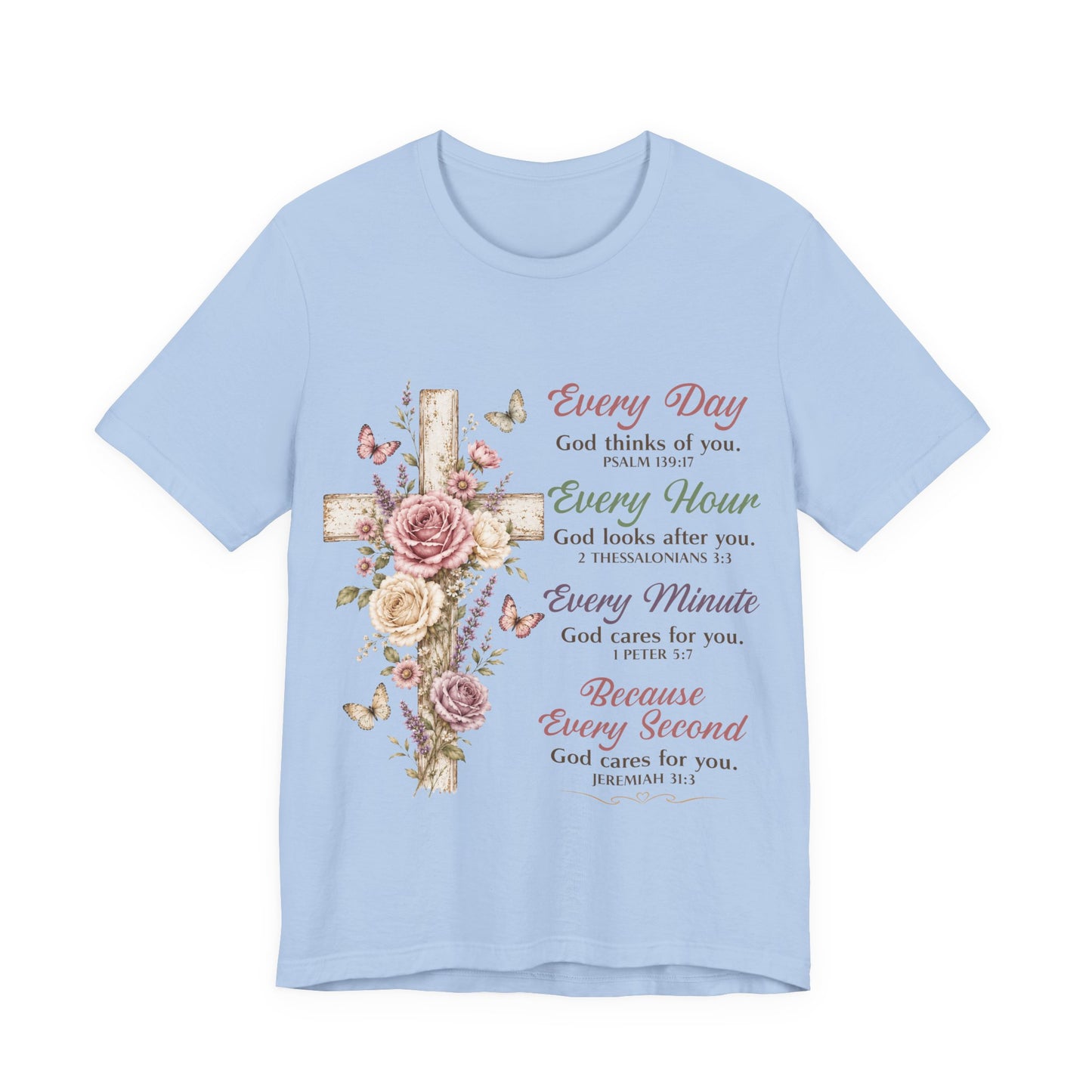 Every Day Every Second Cross Floral -Christian Women T-Shirt