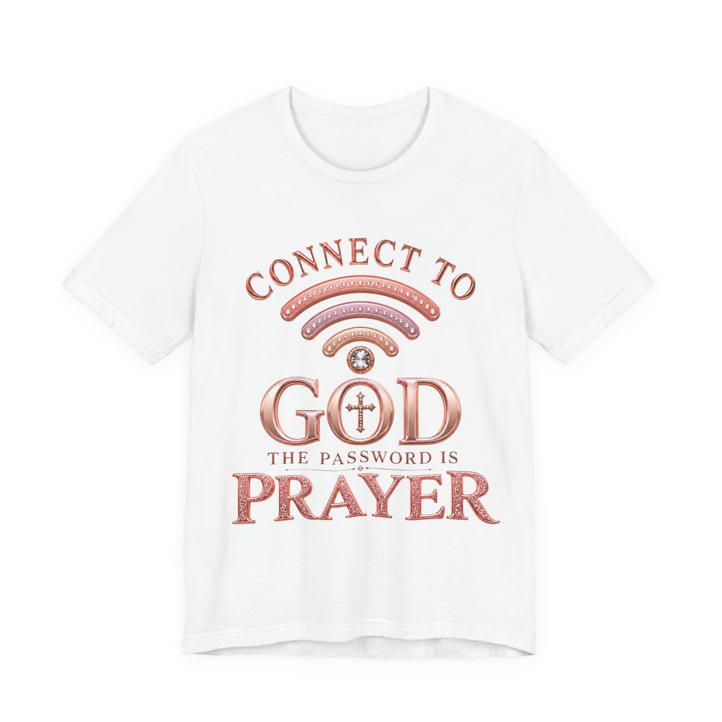 Connect to God- Christian Women T-Shirt