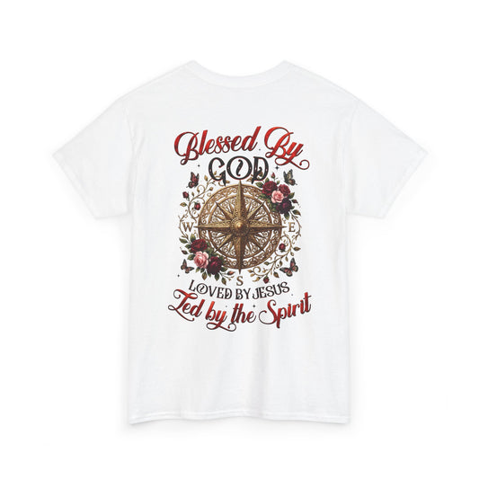 "Blessed By God, Loved By Jesus, Led By the Spirit" T-Shirt