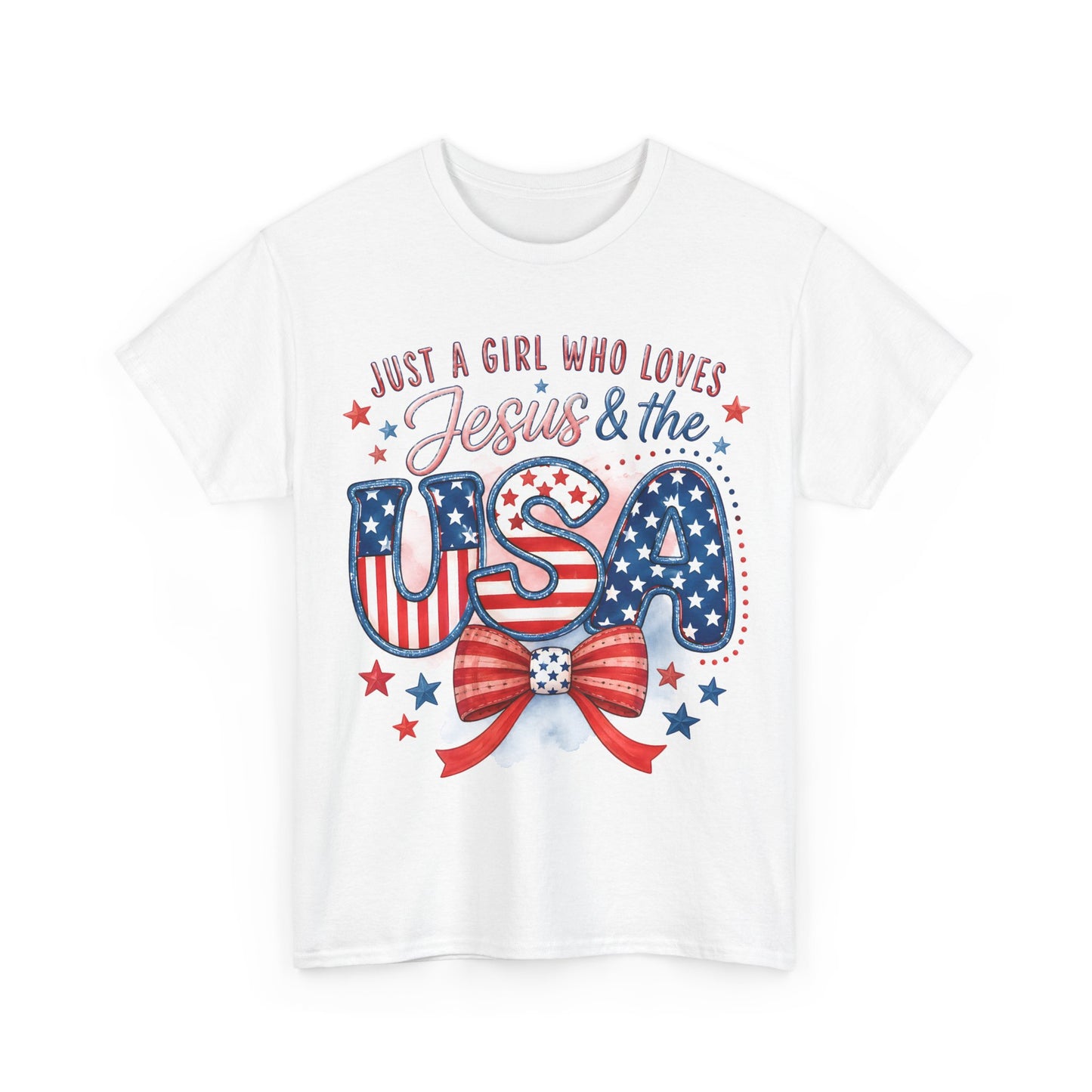 Just a Girl Who Loves Jesus & the USA T-Shirt