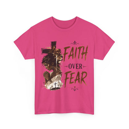 Faith Over Fear T-Shirt