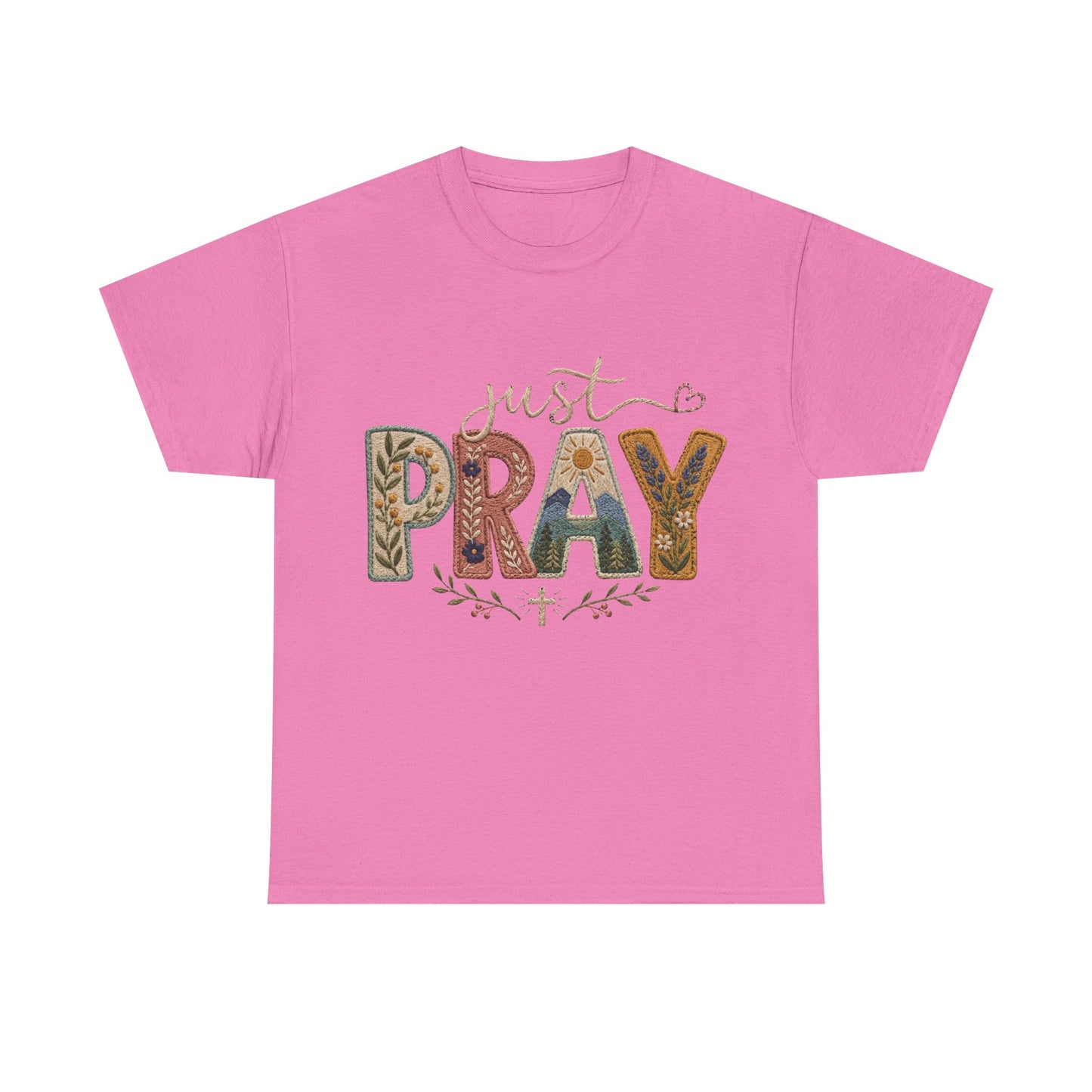 Just Pray Tee