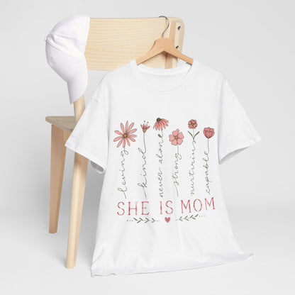 "She Is Mom" Mother's Day Tee