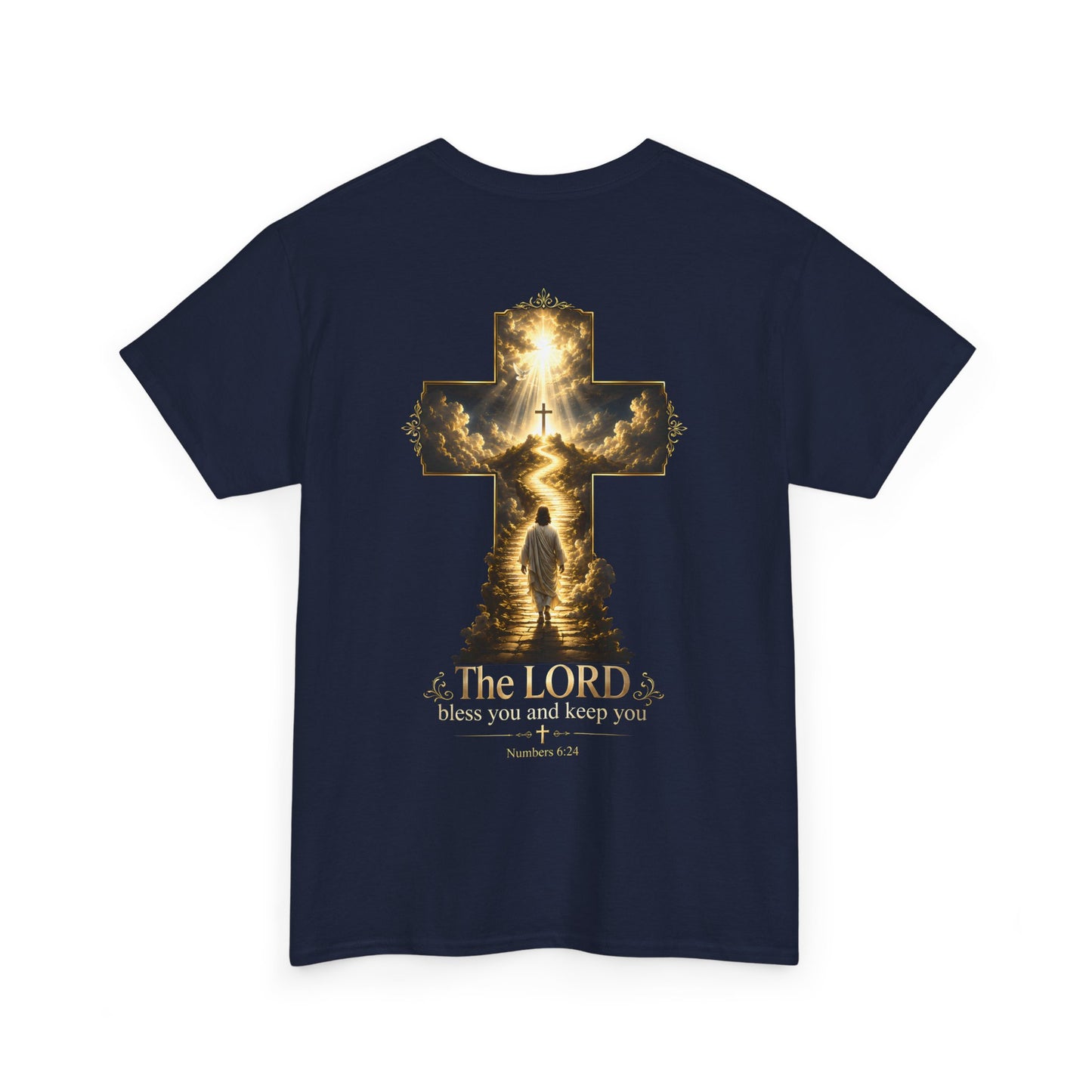 'The LORD bless you and keep you' T - Shirt