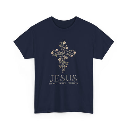 Jesus: The Way, The Life, The Truth T -Shirt