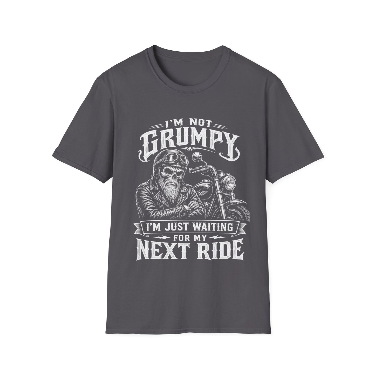 I'm Not Grumpy Motorcycle T‑Shirt