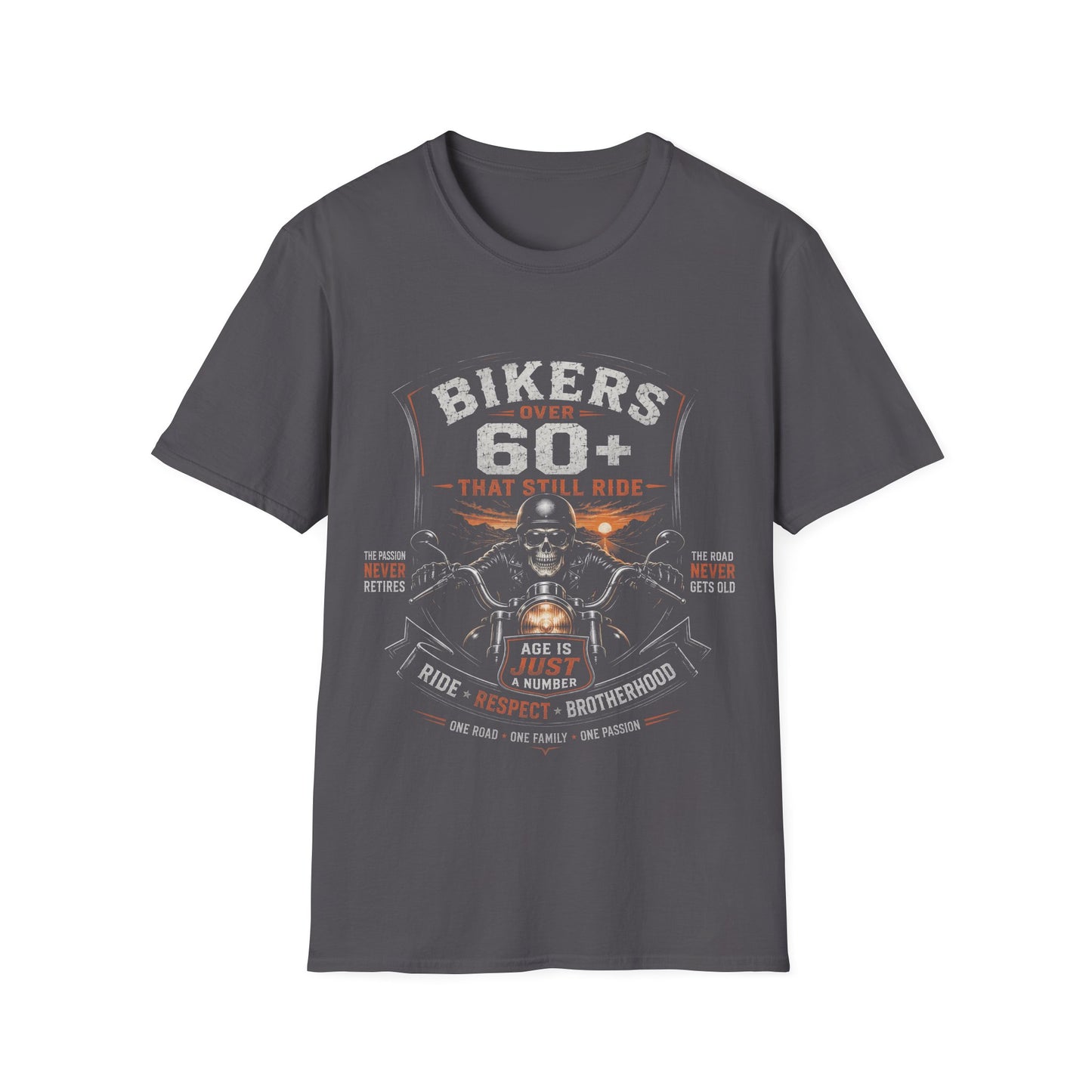 Bikers Over 60 That Still Ride Club T-Shirt