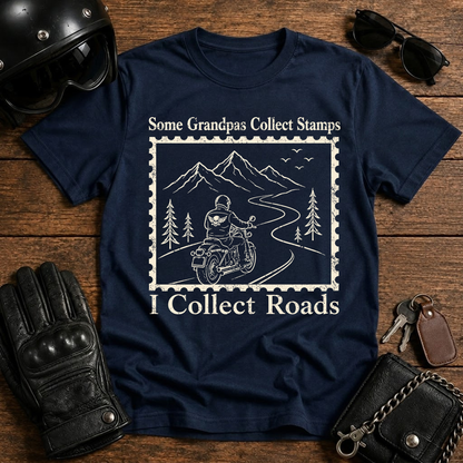 Some Grandpas Collect Stamps I Collect Roads T‑Shirt