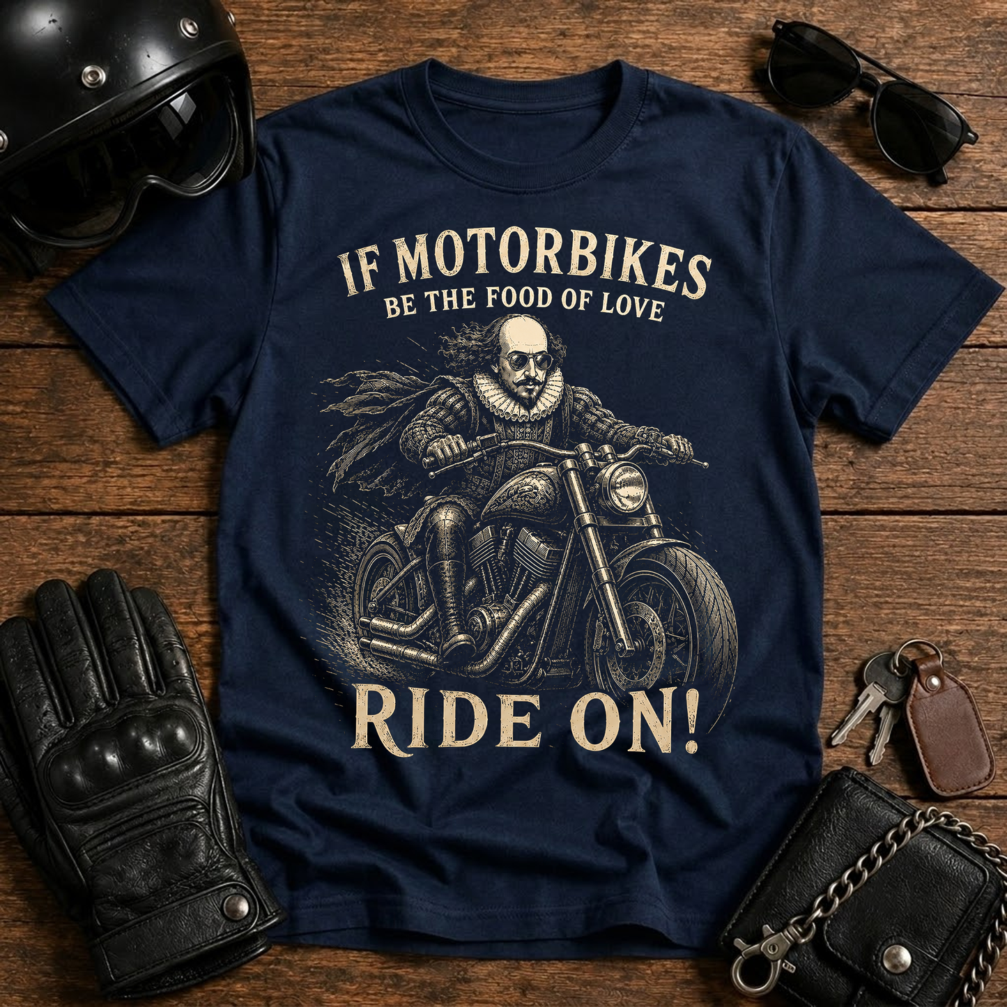 "If Motorbikes Be the Food of Love" Vintage Rider Tee
