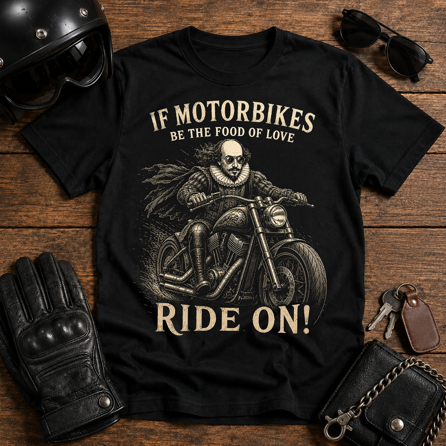 "If Motorbikes Be the Food of Love" Vintage Rider Tee