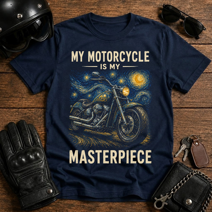 "My Motorcycle Is My Masterpiece" Rider Tee