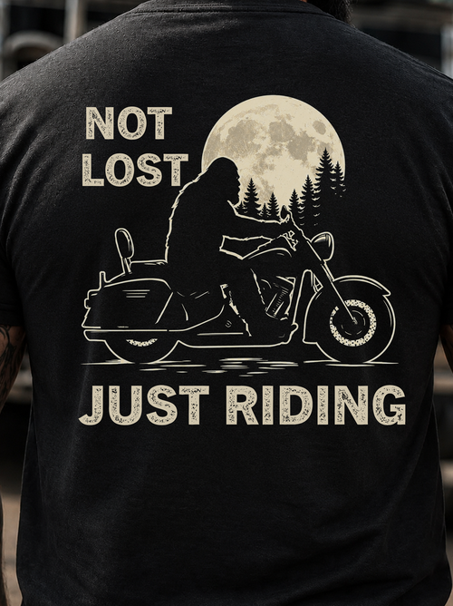 Not Lost Just Riding T-Shirt Biker