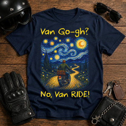 Van Gogh Inspired "Van Go-gh? No, Van Ride" T-Shirt