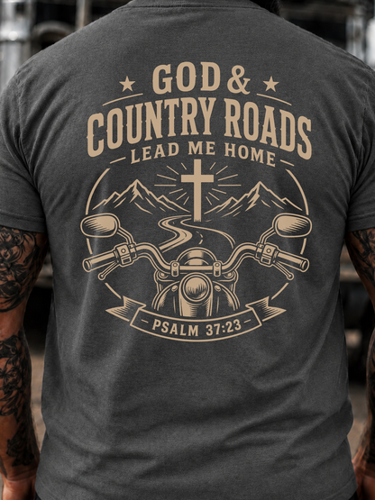 GOD & COUNTRY ROADS LEAD ME HOME PSALM  T-Shirt