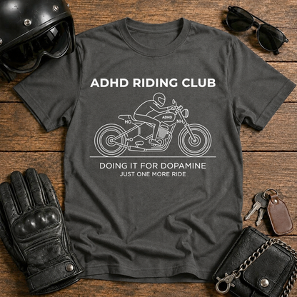 ADHD Riding Club T-Shirt